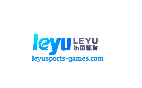 乐鱼官网 - Leyu官方正版访问平台